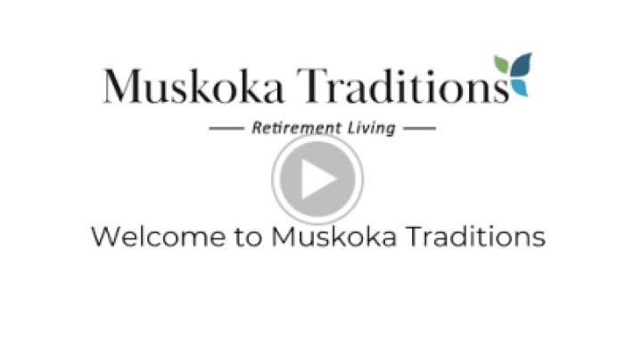 Muskoka Traditions Retirement Residence